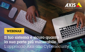 L’approccio di Axis Communications alla cybersecurity