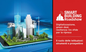Roadshow Smart Building 2021, nuova tappa a Roma - “Il ruolo delle istituzioni: strumenti e prospettive”